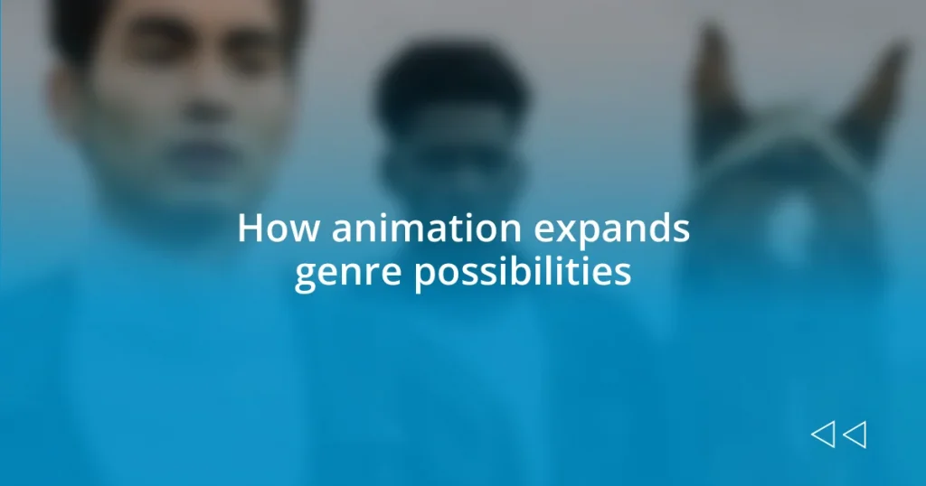 How animation expands genre possibilities