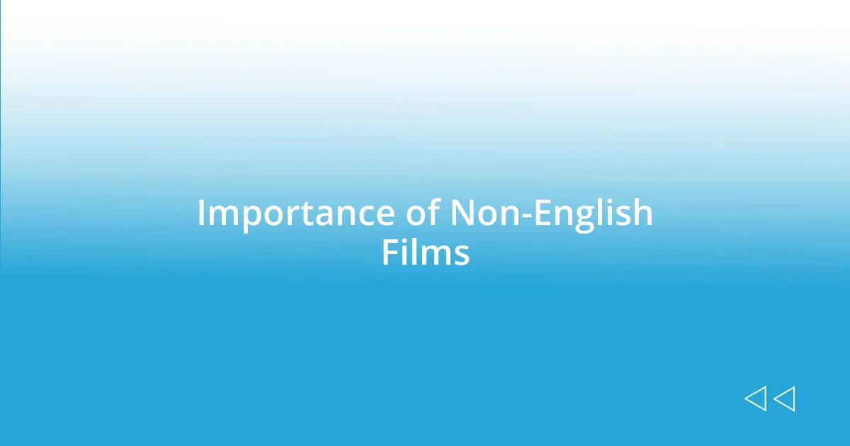 Importance of Non-English Films